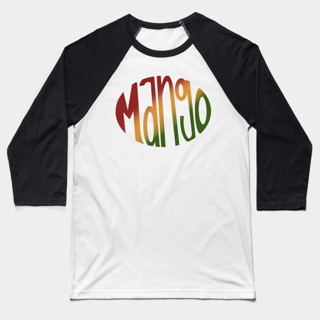 Mango Vibrant Rasta Color Word Art Baseball T-Shirt by Roommates
